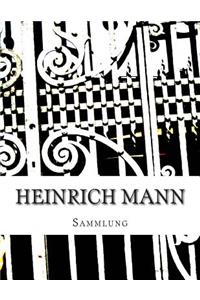 Heinrich Mann, Sammlung