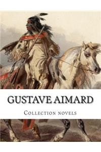 Gustave Aimard, Collection novels