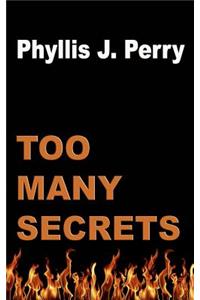 Too Many SECRETS