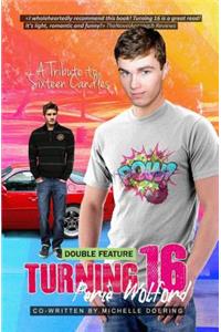 Turning 16 Series (Books 1&2)