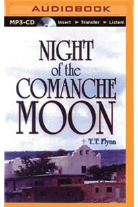 Night of the Comanche Moon