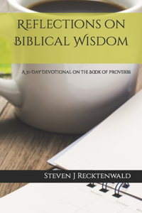 Reflections on Biblical Wisdom