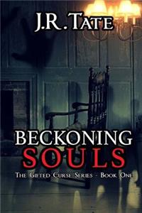 Beckoning Souls