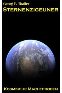 Kosmische Machtproben