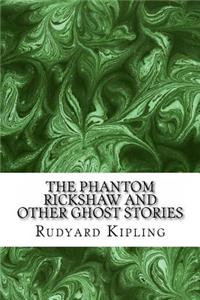 Phantom ?Rickshaw And Other Ghost Stories