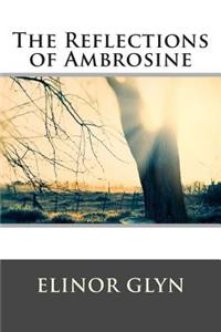 The Reflections of Ambrosine