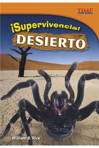 ¡supervivencia! Desierto