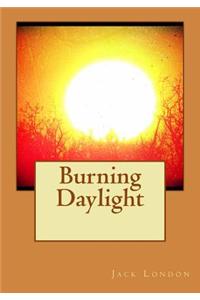 Burning Daylight