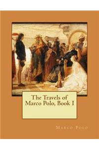 Travels of Marco Polo, Book I