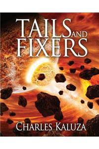 Tails and Fixers