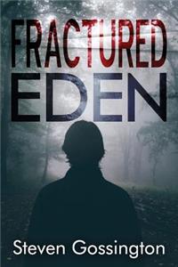 Fractured Eden