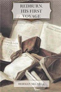 Redburn, His First Voyage