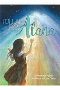 Lullaby for Alana