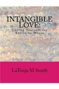 Intangible Love
