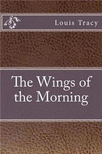 The Wings of the Morning