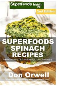 Superfoods Spinach Recipes