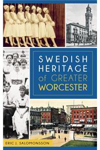 Swedish Heritage of Greater Worcester