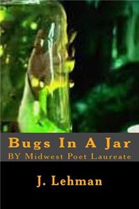 Bugs In A Jar