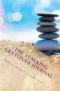 The Stacking Gratitude Journal