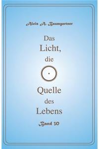 Licht, die Quelle des Lebens - Band 30