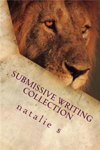 Submissive Writing Collection