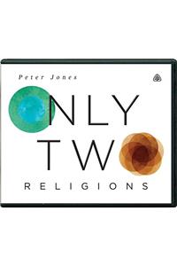 Only Two Religions