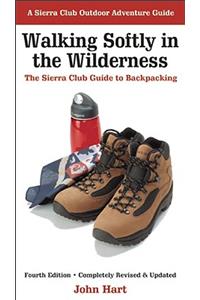 Walking Softly in the Wilderness