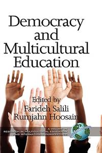Democracy and Multicultural Education (Hc)