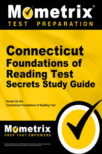 Connecticut Foundations of Reading Test Secrets Study Guide