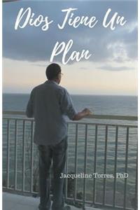 Dios Tiene Un Plan
