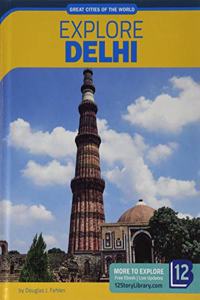 Explore Delhi