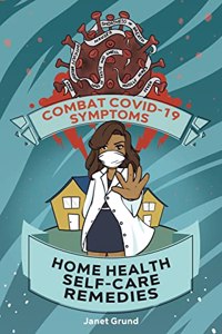 Combat COVID-19 Symptoms