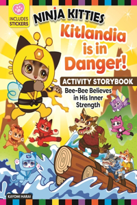 Ninja Kitties Kitlandia is in Danger! Activity Storybook