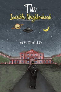 Invisible Neighborhood