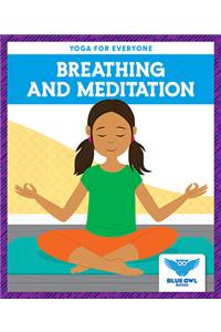 Breathing and Meditation