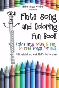 Flute Song and Coloring Fun Book