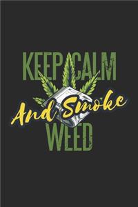 Notizbuch - Keep Calm And Smoke Weed