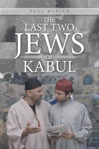 Last Two Jews of Kabul