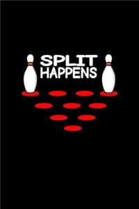 Split happens