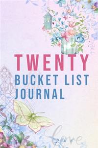 Twenty Bucket List Journal