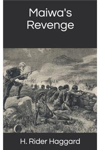 Maiwa's Revenge