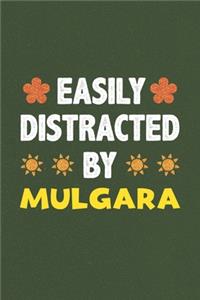 Easily Distracted By Mulgara