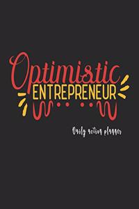 Optimistic Entrepreneur Daily Action Planner