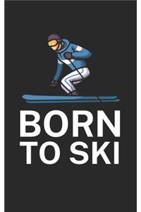 Born to ski
