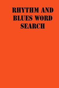 rhythm and blues Word Search