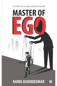 Master of Ego