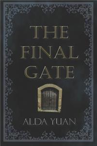 The Final Gate