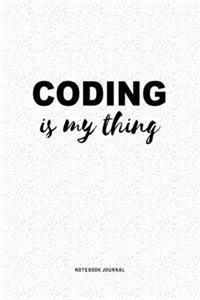 Coding Is My Thing