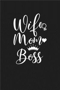 Wife Mom Boss