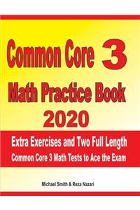 Common Core 3 Math Practice Book 2020